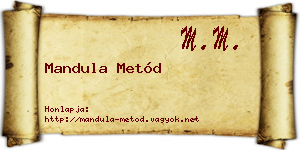 Mandula Metód névjegykártya